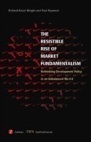 Resistible Rise of Market Fundamentalism