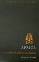 Africa : Politics of Suffering and Smiling