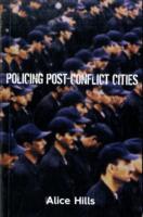 Policing Post-Conflict Cities