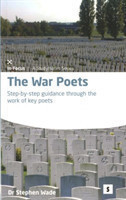 War Poets: Step by Step 2ed