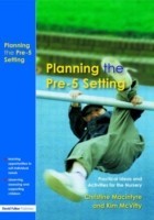 Planning the Pre-5 Setting