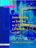 Understanding and Teaching the ICT National Curriculum