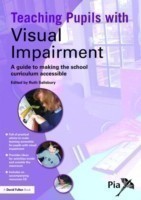 Teaching Pupils with Visual Impairment