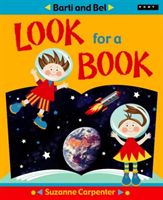Barti and Bel Look for a Book