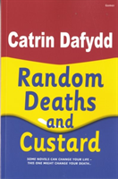 Random Deaths and Custard