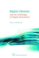 Digital Libraries and the Challenges of Digital Humanities