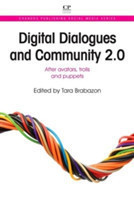 Digital Dialogues and Community 2.0