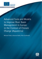 Advanced Tools and Models to Improve River Basin Management in Europe in the Context of Climate Change