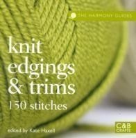 Harmony Guides: Knit Edgings & Trims