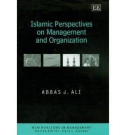 Islamic PerspectivEs on Management and Organization