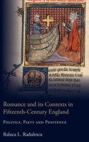 Romance and its Contexts in Fifteenth-Century England