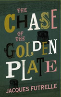 Chase of the Golden Plate