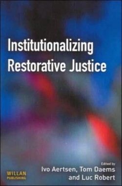 Institutionalizing Restorative Justice