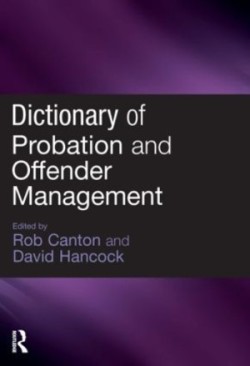 Dictionary of Probation and Offender Management