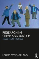 Researching Crime and Justice