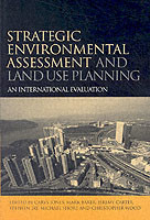 Strategic Environmental Assessment and Land Use Planning