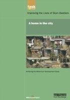UN Millennium Development Library: A Home in The City