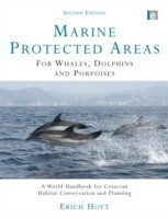 Marine Protected Areas for Whales, Dolphins and Porpoises