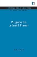 Progress for a Small Planet
