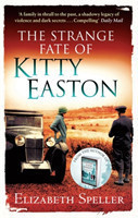 The Strange Fate of Kitty Easton