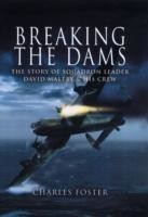 Breaking the Dams