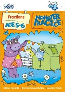 Fractions Age 5-6 (Letts Monster Practice)