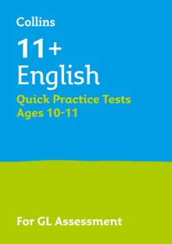 11+ English Quick Practice Tests Age 10-11 (Year 6)