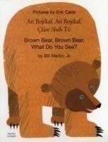 Brown Bear, Brown Bear, What Do You See? In Albanian and English