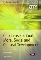 Children′s Spiritual, Moral, Social and Cultural Development