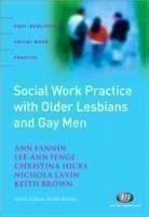 Social Work Practice with Older Lesbians and Gay Men