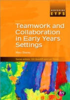 Teamwork and Collaboration in Early Years Settings