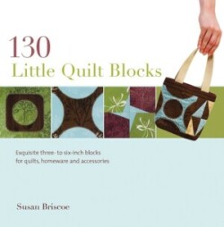 130 Little Quilt Blocks