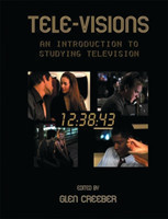 Tele-visions: Introduction to Television Studies