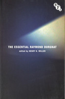 Essential Raymond Durgnat