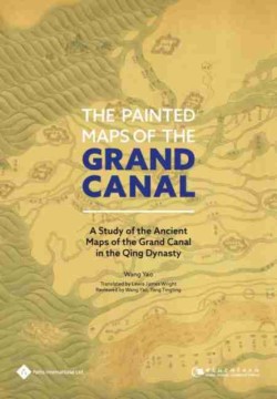 Painted Maps of the Grand Canal