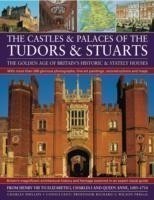 Castles and Palaces of the Tudors and Stuarts