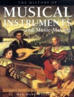 History of Musical Instruments and Music-making