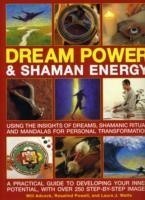 Dream Power and Shaman Energy