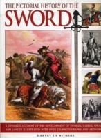 Pictorial History of the Sword