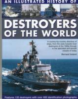 Illustrated History of Destroyers of the World