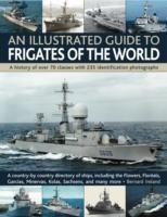 Illustrated Guide to Frigates of the World