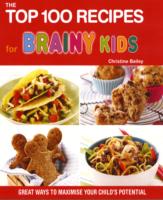 Top 100 Recipes for Brainy Kids