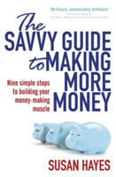 Savvy Guide to Making More Money