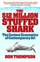 The $12 Million Stuffed Shark The Curious Economics of Contemporary Art