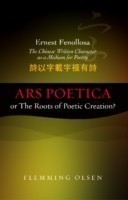 Ernest Fenollosa -- The Chinese Written Character As A Medium For Poetry