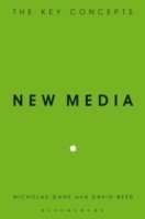 New Media: Key Concepts