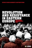 Revolution and Resistance in Eastern Europe