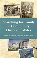 Searching for Family and Community History in Wales