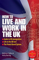 How to Live and Work In The UK 2e