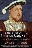 Brief Lives of English Monarchs